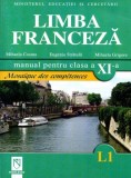 Limba franceza (L1) (manual pentru clasa a XI-a) - Mosaique Des Competences Mihaela Cosma - Editura Niculescu