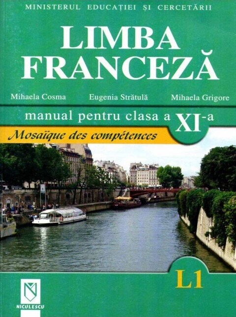 Limba franceza (L1) (manual pentru clasa a XI-a) - Niculescu