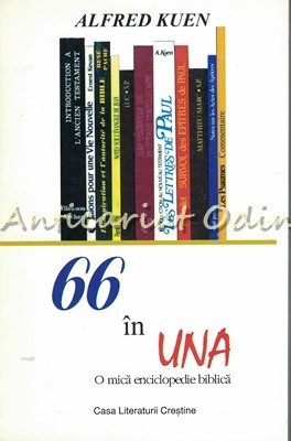 66 In Una. O Mica Enciclopedie Biblica - Alfred Kuen foto