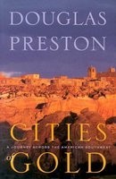 Cities of Gold: A Journey Across the American Southwest foto