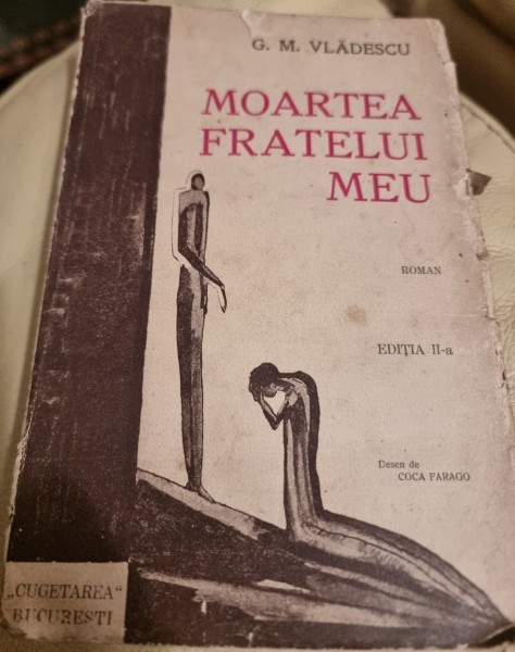 Moartea fratelui meu - G.M. Vladescu