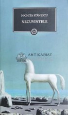 Necuvintele - Nichita Stanescu ($X75)