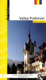 Valea Prahovei - Paperback brosat - Mariana Pascaru - Ad Libri