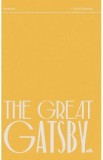 The Great Gatsby - F. Scott Fitzgerald