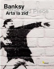 Arta la zid - de BANKSY foto