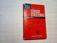GEOLOGIE STRUCTURALE - V. Beloussov - Editions Mir, 1974, 295 p.; lb. franceza foto