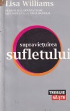 Lisa Williams - Supravietuirea sufletului