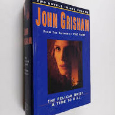 John Grisham - The Pelican Brief / A Time to Kill