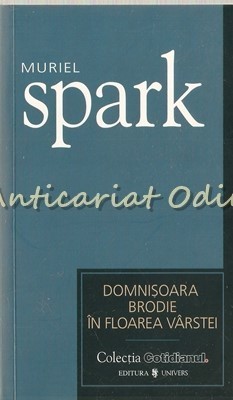 Domnisoara Brodie In Floarea Varstei - M. Spark foto