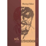 Sz&ouml;ved&eacute;kek - 50 &eacute;v, 50 &iacute;r&aacute;s J&oacute;zsef Attil&aacute;r&oacute;l - Mur&aacute;nyi G&aacute;bor