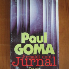 Paul Goma - Jurnalul unui jurnal