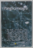 PANGLICA NEAGRA , CARTE DE DOLIU - ANTOLOGIE , 2022