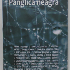PANGLICA NEAGRA , CARTE DE DOLIU - ANTOLOGIE , 2022