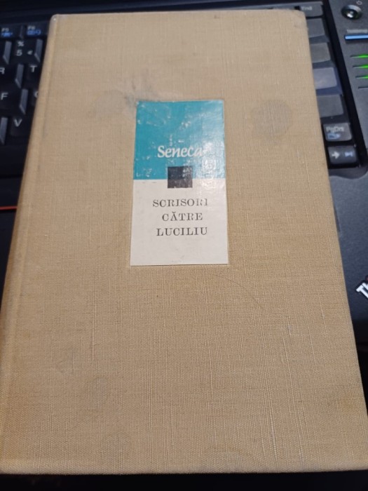 L. Annaeus Seneca - Scrisori către Luciliu