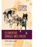 Elementar, dragul meu Rache. Detalii mateine sub lupa - Cosmin Ciotlos