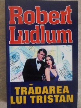 TRADAREA LUI TRISTAN-ROBERT LUDLUM-254423 foto