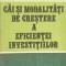 CAI SI MODALITATI DE CRESTERE A EFICIENTEI INVESTITIILOR-M. HOROVITZ, GR. CORLAN, I. MIHAI, I. CAMASOIU-265330
