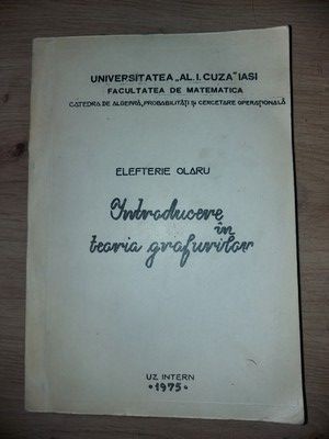 Introducere in teoria grafurilor- Elefterie Olaru foto