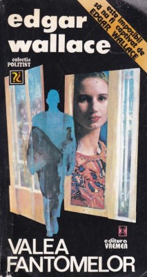 Edgar Wallace - Valea fantomelor foto