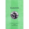 Beatk&ouml;ltők - Ferencz Győző