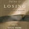 The Art of Losing: Poems of Grief and Healing