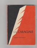 bnk ant Serban Cioculescu - I L Caragiale