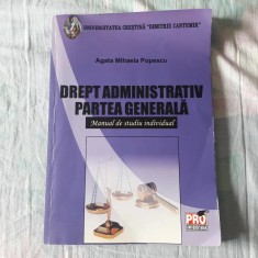 ? DREPT ADMINISTRATIV PARTEA GENERALA - AGATA MIHAELA POPESCU 2012 foto