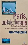 Paris, capitala Romaniei - Jean Yves Conrad (@C65), Junimea