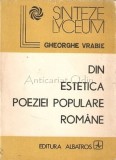 GHheorghe Vrabie - Din estetica poeziei populare rom&acirc;ne