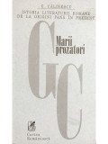 G. Călinescu - Marii prozatori (editia 1998)