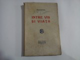 INTRE VIS SI VIATA - DELAVRANCEA