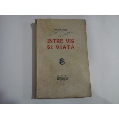 INTRE VIS SI VIATA - DELAVRANCEA