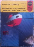 Tehnica folosește &quot;Brevetele&quot; naturii