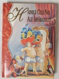 Hainele cele noi ale imparatului, H.C. Andersen, 30 pag