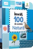Invat 100 de cuvinte. Natura, Autor Anonim