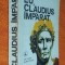 Eu, Claudius imparat - Robert Graves