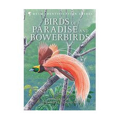 Birds of Paradise and Bowerbirds