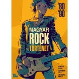 Magyar Rockt&ouml;rt&eacute;net 2. - K&aacute;ntor Mih&aacute;ly