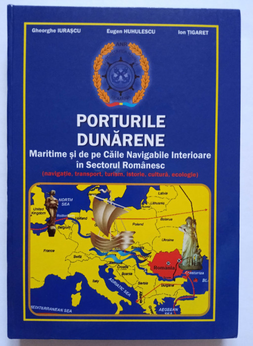Porturile dunarene, maritime si de pe caile navigabile interioare din Romania