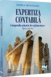 Expertiza contabilă. Compendiu adnotat de reglementare - Paperback brosat - Ionela Munteanu - Pro Universitaria
