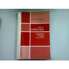CUM SA REDACTAM O LUCRARE DE DIPLOMA, O TEZA DE DOCTORAT, UN ARTICOL STIINTIFIC IN DOMENIUL STIINTELOR SOCIOUMANE - SEPTIMIU CHELCEA