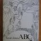 Leonid Dimov - ABC (Ed. Cartea Romaneasca, 1973, coperta: Florin Puca) (poezii poeme onirismul onirism onirice Nichita Stanescu Virgil Mazilescu)