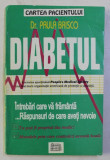 DIABETUL de PAULA BRISCO , 1995 * MICI DEFECTE