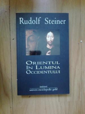 w0a Orientul in lumina Occidentului - Rudolf Steiner foto