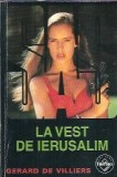 La vest de Ierusalim Gerard de Villiers editura Tinerama 2005 romane celebre literatura straina coperta cartonata