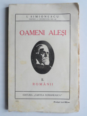 OAMENI ALESI - I. SIMIONESCU 2 volume foto