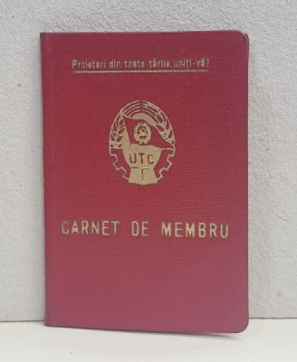 CARNET DE MEMBRU - U.T.C. - UNIUNEA TINERETULUI COMUNIST DIN ROMANIA , ORGANIZATIA BUCURESTI , ELIBERAT 29 APRILIE 1966 foto