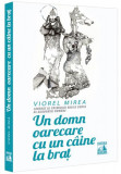 Un domn oarecare cu un c&acirc;ine la braț - Paperback brosat - Neverland