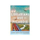 Cumpara ieftin Librarians Of Rue De Picardie