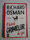 Clubul CRIMELOR de joi (roman) - Richard OSMAN